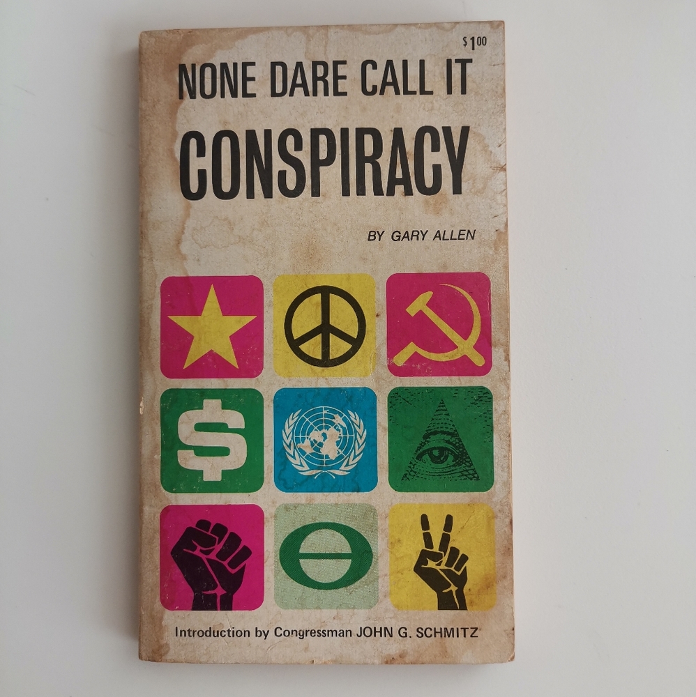 Rare VintageBook None Dare Call it Conspiracy by Gary Allen